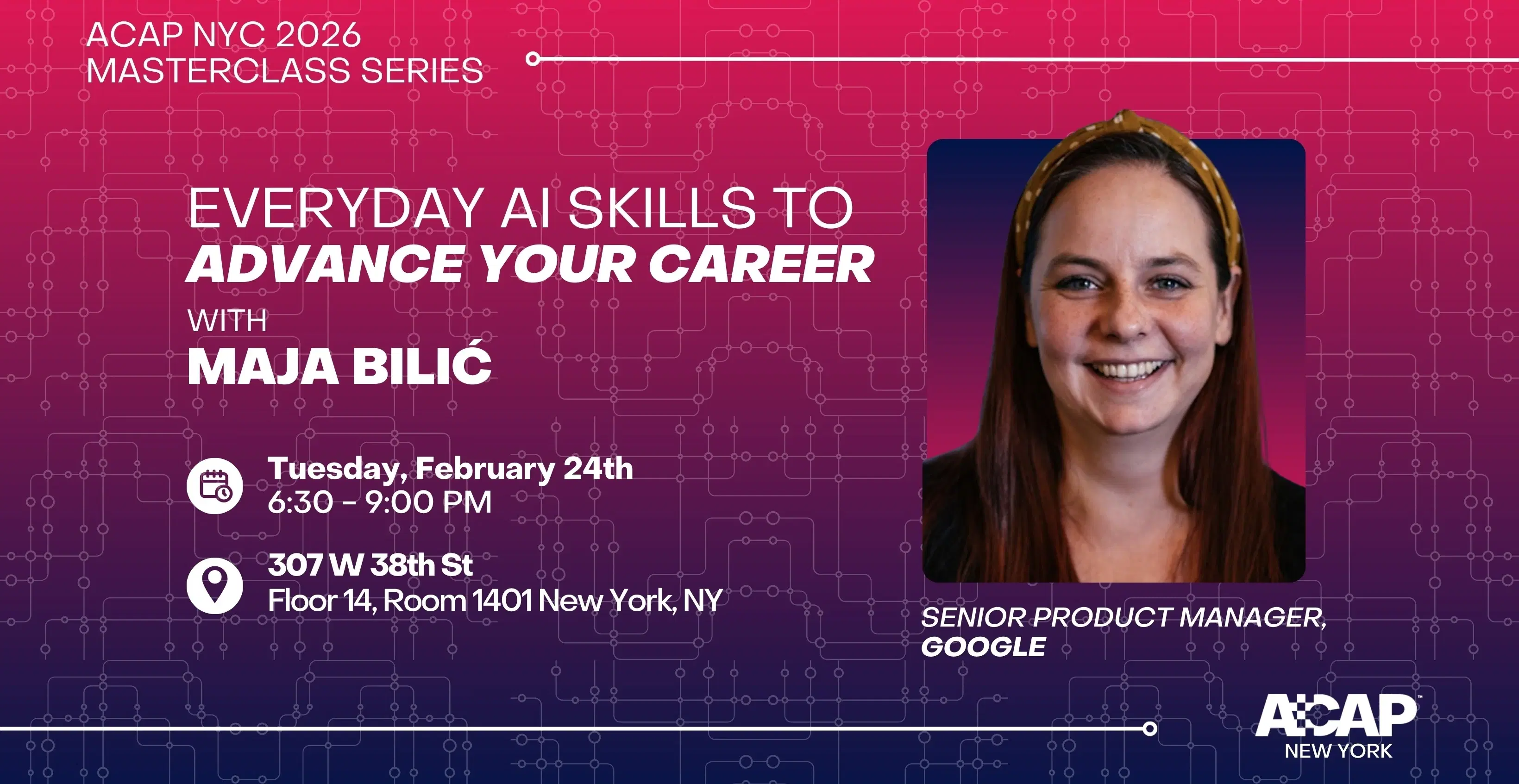 Everyday AI Skills to Advance Your Career - ACAP NYC 2026 Masterclass Series